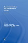 Theoretical Models and Processes of Literacy