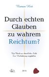 Durch echten Glauben zu wahrem Reichtum