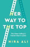 Ali, H:  Her Way To The Top