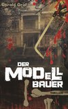 Der Modellbauer