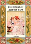 Dorothy und der Zauberer in Oz - Die Oz-Bücher Band 4