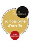 Fiche de lecture La Possibilité d'une île (Étude intégrale)