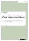 Linguistic difficulties adult ESL users encounter in numeracy and mathematics