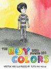 The Boy Who Found His Colors