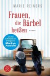 Frauen, die Bärbel heißen