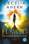 Flawed - Wie perfekt willst du sein?