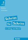 Schritt für Schritt in Alltag und Beruf 2 / Lehrerhandbuch