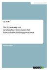 Die Bedeutung von Geschlechterstereotypen bei Personalentscheidungsprozessen