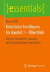 Künstliche Intelligenz im Handel 1 - Überblick