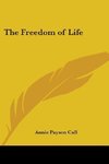 The Freedom of Life