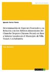 Determinación de Especies Forestales y su Relación con los Hábitos Alimenticios del Chancho Tropero (Tayassu Pecarí) en Base a Saberes Locales en el Municipio de Villa Tunari, Cochabamba