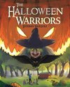 The Halloween Warriors