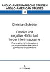 Positive und negative Höflichkeit in der Interimssprache