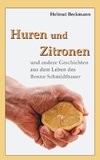 Huren und Zitronen