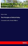 The Principles of British Policy