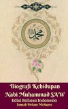 Biografi Kehidupan Nabi Muhammad SAW Edisi Bahasa Indonesia