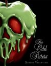 ODD SISTERS A VILLAINS NOVEL