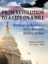 From Revolution to a City on a Hill