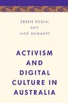 Activism and Digital Culture in Australia