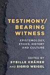 Testimony/Bearing Witness