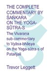 The Complete Commentary by Sa¿kara on the Yoga Sutra-s