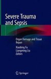 Severe Trauma and Sepsis