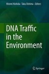 DNA Traffic in the Environment