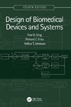 Design of Biomedical Devices and Systems, 4th edition