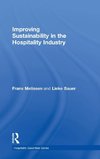 Improving Sustainability in the Hospitality Industry