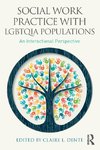 Social Work Practice with LGBTQIA Populations