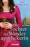 Die Tochter der Wanderapothekerin