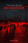 Der Aussteiger