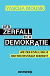 Der Zerfall der Demokratie