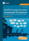 Einführungsstunden Grammatik Französisch Lernjahr 1-2