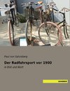 Der Radfahrsport vor 1900