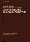 Aristotle and His Commentators