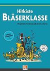 Leitfaden Bläserklasse. Hitkiste Bläserklasse