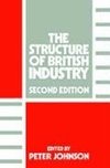 Johnson, P: Structure of British Industry