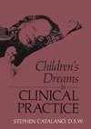 Children's Dreams in Clinical Practice