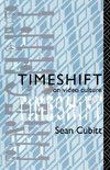 Cubitt, S: Timeshift