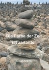 Die Farbe der Zeit ist zartbitter