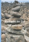 Die Farbe der Zeit ist zartbitter