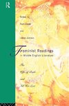 Feminist Readings in Middle English Literature