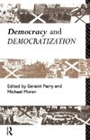 Moran, M: Democracy and Democratization