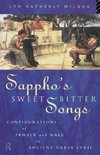 Wilson, L: Sappho's Sweetbitter Songs