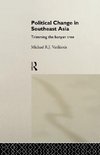 Vatikiotis, M: Political Change in South-East Asia