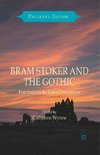 Bram Stoker and the Gothic