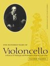 One Hundred Years of Violoncello