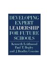 Leithwood, K: Developing Expert Leadership For Future School