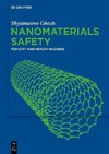 Nanomaterials Safety